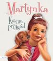 Martynka. Księga przygód. Autor: Gilbert Delahaye. Dadada.pl Okładka książki Martynka. Księga przygód