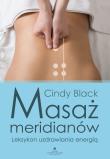 Masaż meridianów. Autor: Black Cindy. Dadada.pl Okładka książki Masaż meridianów
