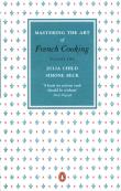 Okładka książki Mastering the Art of French Cooking Volume Two