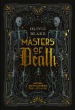 Masters of Death. Autor: Blake Olivie. Dadada.pl Okładka książki Masters of Death