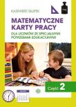 Matematyczne karty pracy cz.2 w.2024. Autor: Kazimierz Słupek. Dadada.pl Okładka książki Matematyczne karty pracy cz.2 w.2024