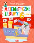 Matematyczne zabawy dla 6-latka. Autor:   Praca zbiorowa. Dadada.pl Okładka książki Matematyczne zabawy dla 6-latka