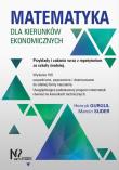 Matematyka dla kierunków ekonomicznych.. Autor: Gurgul Henryk, Suder Marcin. Dadada.pl Okładka książki Matematyka dla kierunków ekonomicznych.