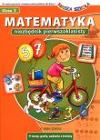 Matematyka. Niezbędnik pierwszoklasisty. Autor: Juryta Anna. Dadada.pl Okładka książki Matematyka. Niezbędnik pierwszoklasisty