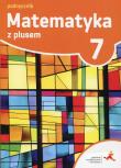 Matematyka SP 7 Z plusem Podr. w.2017 GWO. Autor: M. Dobrowolska (red.). Dadada.pl Okładka książki Matematyka SP 7 Z plusem Podr. w.2017 GWO