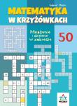 Okładka książki Matematyka w krzyżówkach... zakres do 50