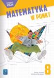 Matematyka w punkt zeszyt ćwicziczeń klasa 8 szkoła podstawowa. Autor:   Praca zbiorowa. Dadada.pl Okładka książki Matematyka w punkt zeszyt ćwicziczeń klasa 8 szkoła podstawowa