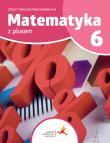Matematyka z plusem ćwiczenia podstawowe dla klasy 6 szkoła podstawowa wydanie 2022. Autor: Piotr Zarzycki, Tokarska Mariola, Orzeszek Agnieszka. Dadada.pl Okładka książki Matematyka z plusem ćwiczenia podstawowe dla klasy 6 szkoła podstawowa wydanie 2022