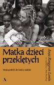 Okładka książki Matka dzieci przeklętych