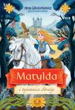 Matylda i tajemnica Straży. Autor: Anna Włodarkiewicz. Dadada.pl Okładka książki Matylda i tajemnica Straży