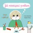 Max i Królik. Jak rozwiązać problem. Autor: Astrid Desbordes, Pauline Martin. Dadada.pl Okładka książki Max i Królik. Jak rozwiązać problem