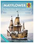 Mayflower : The Pilgrim Fathers. Wydawca: Haynes Press. Dadada.pl Opakowanie Mayflower : The Pilgrim Fathers