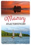 Mazury. Atlas turystyczny. Autor: Magdalena Malinowska. Dadada.pl Okładka książki Mazury. Atlas turystyczny