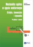 Mechanika ogólna w ujęciu wektorowym. Autor: Buczkowski Ryszard. Dadada.pl Okładka książki Mechanika ogólna w ujęciu wektorowym