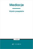 Mediacje. Wybór przepisów w.2. Autor:   Praca zbiorowa. Dadada.pl Okładka książki Mediacje. Wybór przepisów w.2