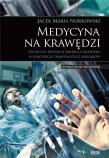Okładka książki Medycyna na krawędzi