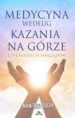 Okładka książki Medycyna według Kazania Na Górze