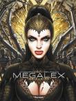 Megalex - Wydanie zbiorcze. Autor: Alejandro Jodorowsky. Dadada.pl Okładka książki Megalex - Wydanie zbiorcze