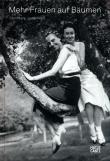 Okładka książki Mehr Frauen auf Bäumen