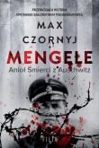Okładka książki Mengele. Anioł Śmierci z Auschwitz wyd. kieszonkowe