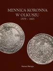 Okładka książki Mennica koronna w Olkuszu 1579-1601