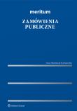 Meritum. Zamówienia publiczne. Autor: Skubiszak-Kalinowska Irena. Dadada.pl Okładka książki Meritum. Zamówienia publiczne