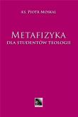 Okładka książki Metafizyka. Dla studentów teologii