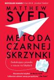Metoda czarnej skrzynki. Zaskakująca prawda.... Autor: Matthew Syed. Dadada.pl Okładka książki Metoda czarnej skrzynki. Zaskakująca prawda...
