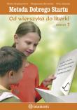 Metoda dobrego startu. Od wierszyka do literki cz1. Autor: Marta Bogdanowicz. Dadada.pl Okładka książki Metoda dobrego startu. Od wierszyka do literki cz1