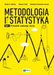 Metodologia i statystyka. Przewodnik naukowego turysty. Tom I. Autor: Józefacka Natalia, Arciszewska-Leszczuk Aleksandra, Kołek Mateusz F., Iwankowski Paweł. Dadada.pl Okładka książki Metodologia i statystyka. Przewodnik naukowego turysty. Tom I
