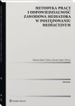 Metodyka pracy i odpowiedzialność zawodowa. Autor: Liliana Indan-Pykno, Maciej Indan-Pykno. Dadada.pl Okładka książki Metodyka pracy i odpowiedzialność zawodowa