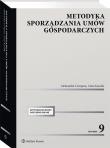Metodyka sporządzania umów gospodarczych. Autor: Cempura Aleksandra, Kasolik Anna. Dadada.pl Okładka książki Metodyka sporządzania umów gospodarczych