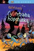 Mi się podoba. Cyberbaba i hopchatka. Autor: Kosik Rafał. Dadada.pl Okładka książki Mi się podoba. Cyberbaba i hopchatka