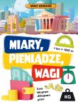 Miary, wagi, pieniądze. Mały geniusz. Autor: Opracowanie zbiorowe. Dadada.pl Okładka książki Miary, wagi, pieniądze. Mały geniusz