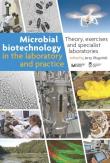 Microbial Biotechnology in the Laboratory and.... Autor: Jerzy Długoński. Dadada.pl Okładka książki Microbial Biotechnology in the Laboratory and...