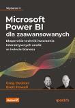 Microsoft Power BI dla zaawansowanych. Autor: Greg Deckler, Powell Brett. Dadada.pl Okładka książki Microsoft Power BI dla zaawansowanych