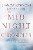 Midnight Chronicles. Spojrzenie cienia - uszkodzone. Autor: BIANCA IOSIVONI, Laura Kneidl. Dadada.pl Okładka książki Midnight Chronicles. Spojrzenie cienia - uszkodzone