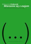 Okładka książki Mierzenie się z esejem