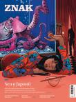 Miesięcznik ZNAK 828 (05/2024) - Sen o Japonii. Autor: autor zbiorowy. Dadada.pl Okładka książki Miesięcznik ZNAK 828 (05/2024) - Sen o Japonii