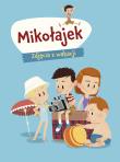 Mikołajek. Zdjęcia z wakacji. Autor: Marjorie Demaria, Natalia Zmaczyńska. Dadada.pl Okładka książki Mikołajek. Zdjęcia z wakacji