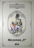 Milioner “Y”. Autor: Ossendowski Antoni Ferdynand. Dadada.pl Okładka książki Milioner “Y”