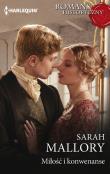 Miłość i konwenanse / Romans Historyczny 11. Autor: Mallory Sarah. Dadada.pl Okładka książki Miłość i konwenanse / Romans Historyczny 11