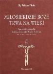 Okładka książki Miłosierdzie Boże trwa na wieki