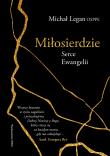 Okładka książki Miłosierdzie Serce Ewangelii. Serce Ewangelii