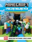 Minecraft dla początkujących. Podręcznik. Autor: Milton Stephanie, Ryan Marsh, Anna Hikiert. Dadada.pl Okładka książki Minecraft dla początkujących. Podręcznik