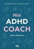 Okładka książki Mini ADHD Coach