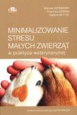 Minimalizowanie stresu małych zwierząt w praktyce weterynaryjnej. Autor: D. Döring, B. Schneider, D. Ketter. Dadada.pl Okładka książki Minimalizowanie stresu małych zwierząt w praktyce weterynaryjnej