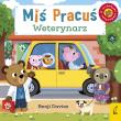 Miś Pracuś. Weterynarz. Autor: Benji Davies. Dadada.pl Okładka książki Miś Pracuś. Weterynarz
