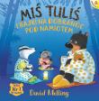 Miś Tuliś i bajki na dobranoc pod namiotem. Autor: David Melling. Dadada.pl Okładka książki Miś Tuliś i bajki na dobranoc pod namiotem