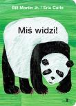 Miś widzi wyd. 2024. Autor: Carle Eric, Bill Martin Jr.. Dadada.pl Okładka książki Miś widzi wyd. 2024